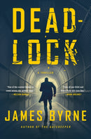 Deadlock : A Thriller-9781250805782