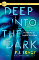 Deep Into the Dark : A Mystery-9781250813831