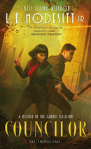 Councilor : A Novel in the Grand Illusion-9781250814470