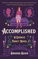 Accomplished : A Georgie Darcy Novel-9781250817839
