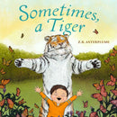 Sometimes, a Tiger-9781250823441