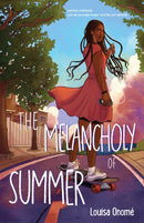 The Melancholy of Summer-9781250823564