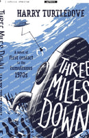 Three Miles Down : A Novel-9781250829733