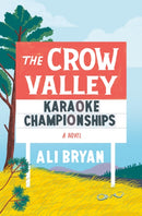 The Crow Valley Karaoke Championships-9781250863430