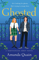 Ghosted : A Northanger Abbey Novel-9781250865076