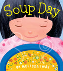 Soup Day: A Picture Book-9781250881854