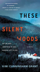 These Silent Woods : A Novel-9781250895943