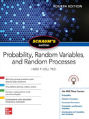 Schaum's Outline of Probability, Random Variables, and Random Processes, Fourth Edition-9781260453812
