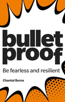Bulletproof: Be fearless and resilient, no matter what-9781292330020