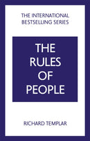 The Rules of People: A personal code for getting the best from everyone-9781292441146