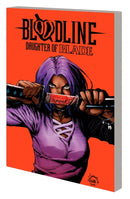 Bloodline: Daughter of Blade-9781302924423