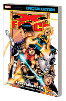 X-Force Epic Collection: Armageddon Now-9781302948306