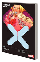 Trials Of X Vol. 6-9781302948405