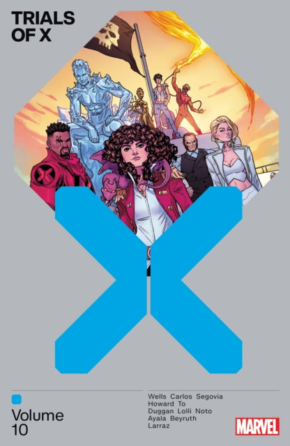Trials Of X Vol. 10-9781302948443