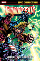 Thunderbolts Epic Collection: Justice, Like Lightning-9781302952051
