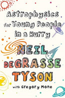 Astrophysics for Young People in a Hurry-9781324003281