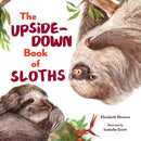 The Upside-Down Book of Sloths-9781324015772
