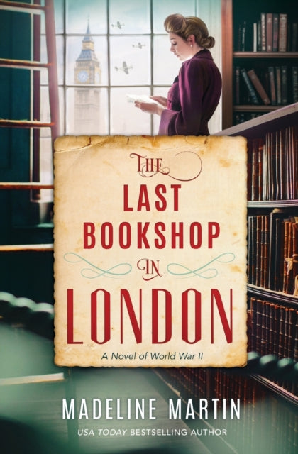 The Last Bookshop in London : A Novel of World War II-9781335284808