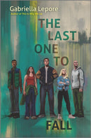 The Last One to Fall-9781335915863