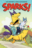 Sparks! A Graphic Novel-9781338029468