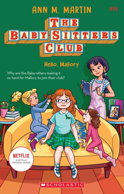 The Babysitters Club #14: Hello, Mallory (b&w)-9781338684971