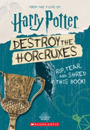 Destroy the Horcruxes!-9781338767636