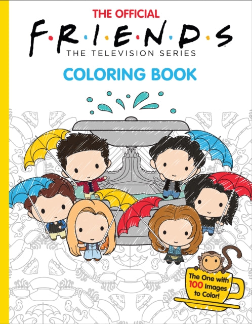 The Official Friends Coloring Book: The One with 100 Images to Color-9781338790900