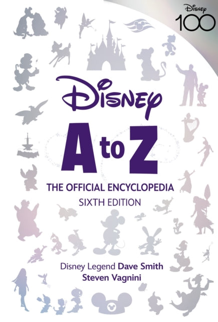 Disney A To Z: The Official Encyclopedia, Sixth Edition-9781368061919