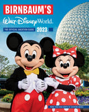 Birnbaum's 2023 Walt Disney World : The Official Vacation Guide-9781368083539