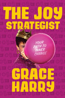 The Joy Strategist : Your Path to Inner Change-9781368092647
