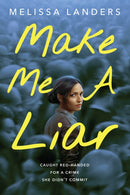 Make Me a Liar (International Paperback Edition)-9781368101462