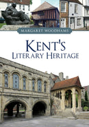 Kent's Literary Heritage-9781398110618