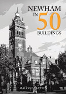 Newham in 50 Buildings-9781398113237