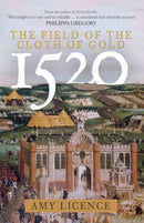 1520: The Field of the Cloth of Gold-9781398115415