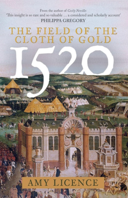 1520: The Field of the Cloth of Gold-9781398115415