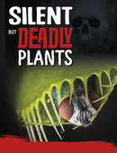 Silent But Deadly Plants-9781398222670