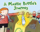 A Plastic Bottle's Journey-9781398238343