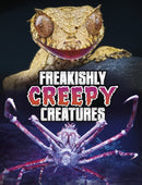Freakishly Creepy Creatures-9781398244849