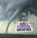 The World's Wildest Weather-9781398247642