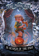 In Search of the Past : The Music Box Book 3-9781398250987