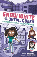 Snow White and the Unevil Queen : An Untraditional Graphic Novel-9781398252035