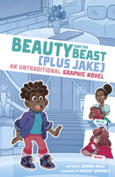 Beauty and the Beast (Plus Jake) : An Untraditional Graphic Novel-9781398252042