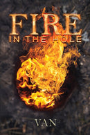 Fire in the Hole-9781398404083