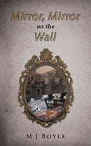 Mirror, Mirror on the Wall-9781398428041