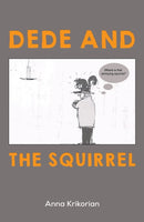 Dede and the Squirrel-9781398459489