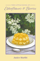 The Little Book of Elderflowers and Berries-9781398479241