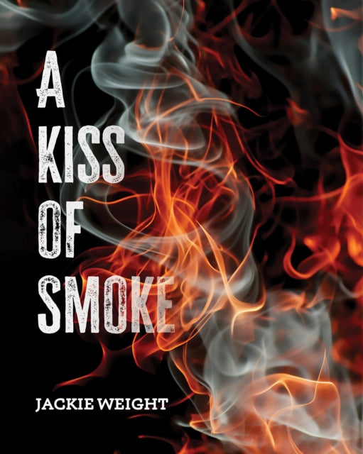 A Kiss of Smoke-9781398485563