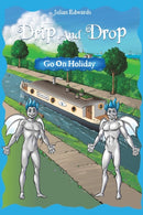 Drip And Drop Goes On Holiday-9781398490802