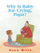 Why is Baby Joe Crying, Papa?-9781398491144