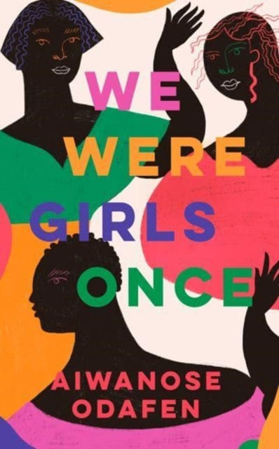 We Were Girls Once-9781398506169
